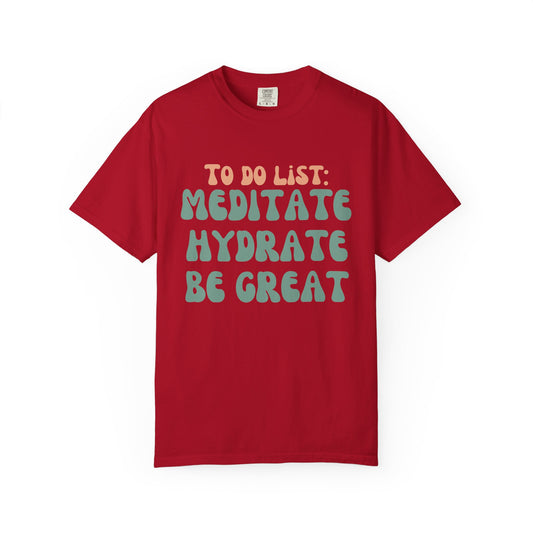 Be Great T-shirt