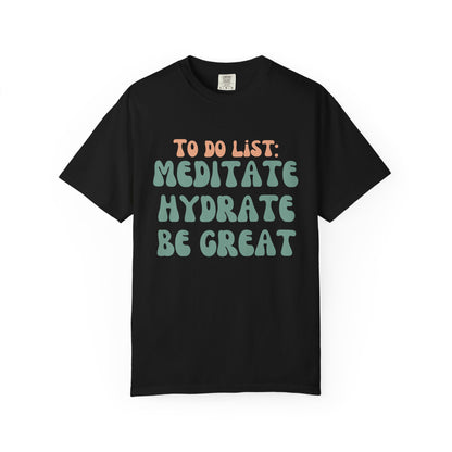 Be Great T-shirt